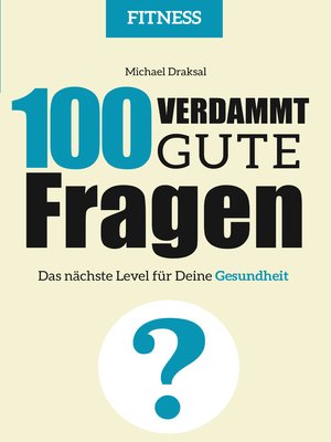 cover image of 100 Verdammt gute Fragen – FITNESS